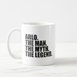 Arlo name, Arlo The Man The Myth The Legend Coffee Mug