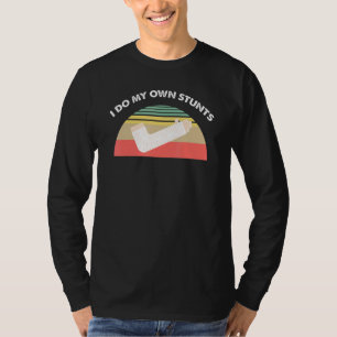 Arm Arm Fracture Bone Fracture Bone Fracture T-Shirt
