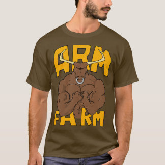 Arm Farm  T-Shirt