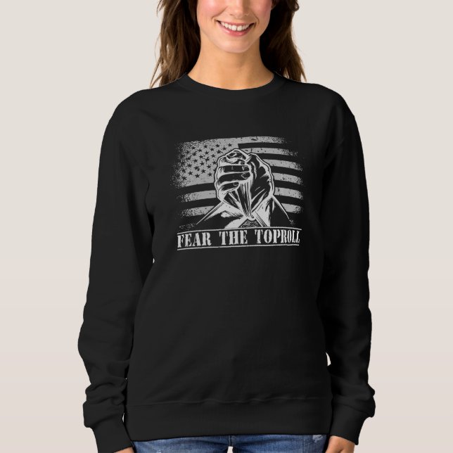 Arm Wrestler Muscle USA Flag Hand Wrestling  14 Sweatshirt (Front)
