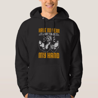 Arm Wrestling Arm Wrestler Have No Fear Just Take Hoodie