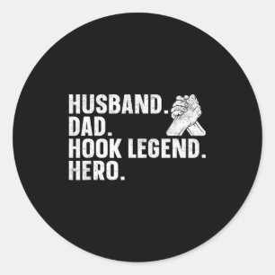 Arm Wrestling Arm Wrestler Husband. Dad. Hook Lege Classic Round Sticker