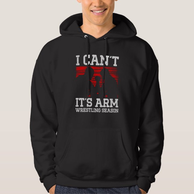 Arm Wrestling For Arm Wrestler Wrestling Athlete C Hoodie (Front)