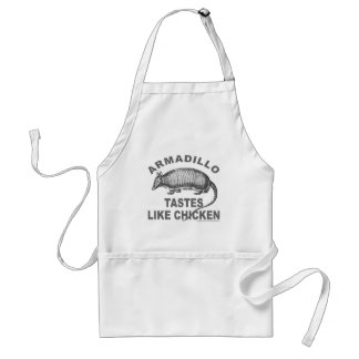 ARMADILLO TASTES LIKE CHICKEN STANDARD APRON