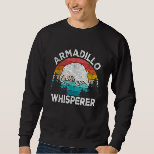 Armadillo Whisperer Armadillo   Armadillo Retro Sweatshirt