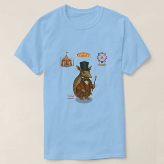 Armand, armadillo ringmaster T-Shirt (Design Front)