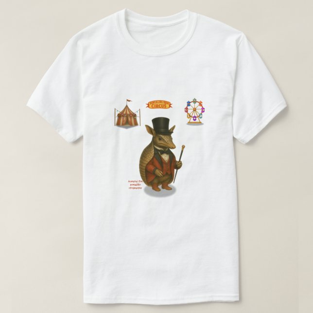Armand, armadillo ringmaster T-Shirt (Design Front)