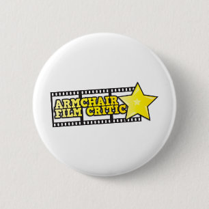 Armchair film critic 6 cm round badge