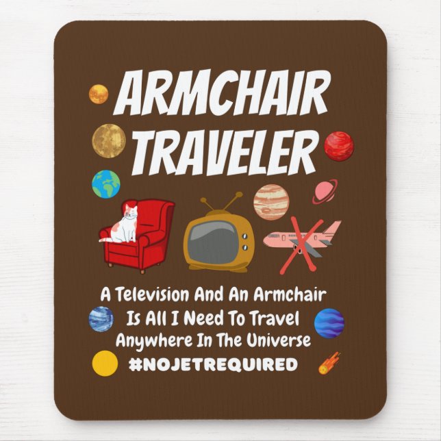 Armchair traveller   mouse pad (Front)