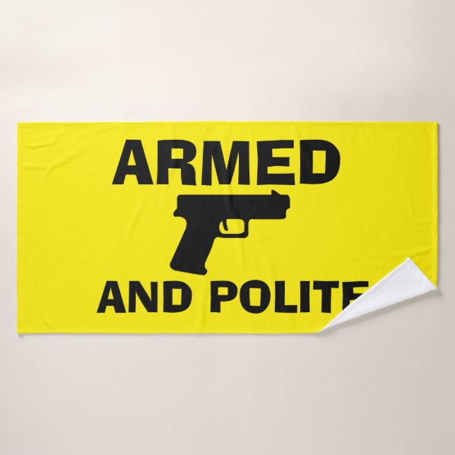 ARMED AND POLITE Bath Towel (Bath Towel)