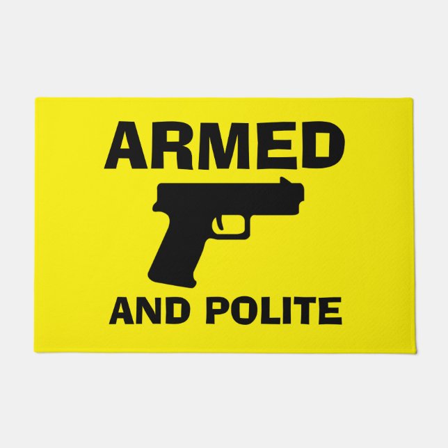 ARMED AND POLITE Door Mat (Front)