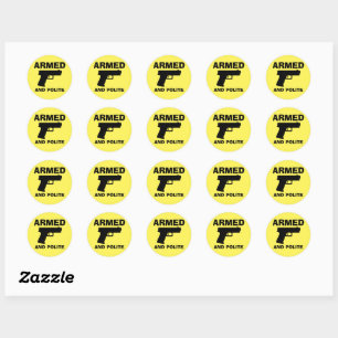 ARMED AND POLITE Round Stickers