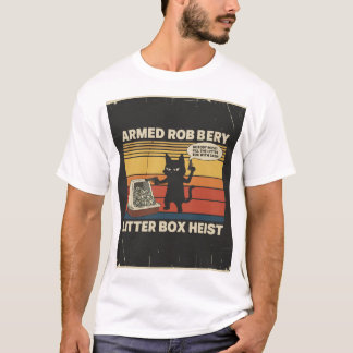 Armed Robbery Cat” Design T-Shirt