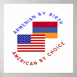 Armenian By Birth, American By Choice Poster