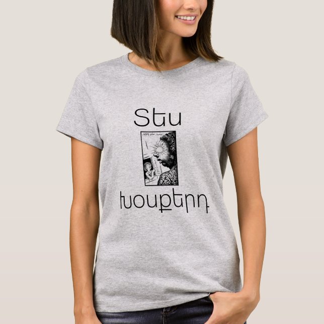 Armenian Saying T-Shirt (Front)