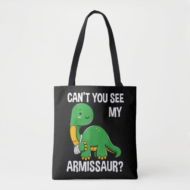 Armissaur Broken Bones Arm Injury Dinosaur Recover Tote Bag (Front)