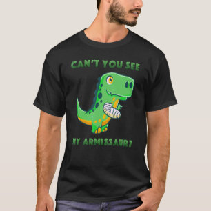 Armissaur Injury Broken Arm get well Cute Dino re T-Shirt