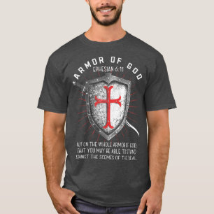 Armour Of God Ephesians 617 Bible Verse T Christia T-Shirt