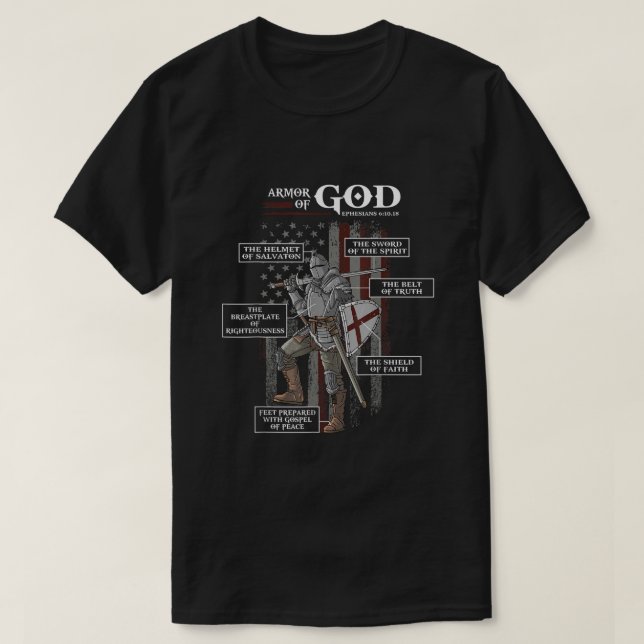 Armour Of God Ephesians Bible Verse Cool Religious T-Shirt (Design Front)