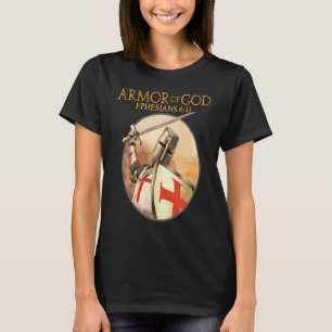 Armour Of God Ephesians Bible Verse Religious Chri T-Shirt