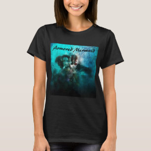 Armoured Mermaid  T-Shirt