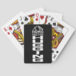 Arms Are For Hugging playing cards