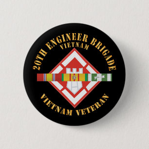 Army - 20th Engineer Brigade with VIetnam SVC Ri 6 Cm Round Badge