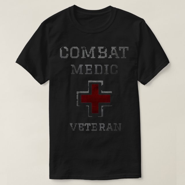 Army Combat Medic Veteran Military Veteran Retirem T-Shirt (Design Front)