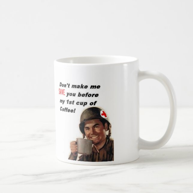army man coffee-medic, save you coffee mug (Right)