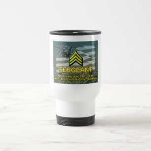 Army Sergeant Promotion Gift Travel Mug