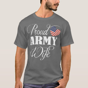 Army Wife Shirt - Proud Army Wife T Shirt Day