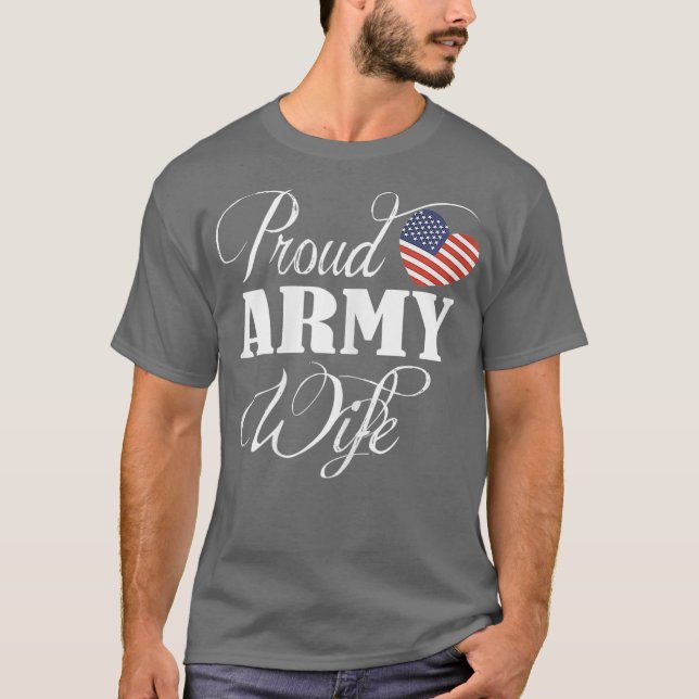 Army Wife Shirt - Proud Army Wife T Shirt Day (Front)