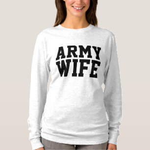 ARMY WIFE T-shirts