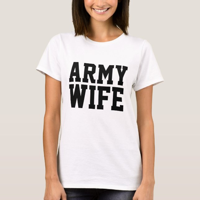 ARMY WIFE T-shirts (Front)