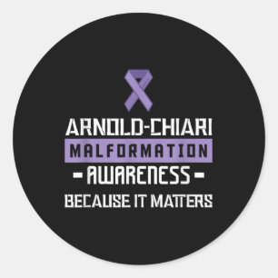 Arnold Chiari Malformation Warrior S Awareness  Classic Round Sticker