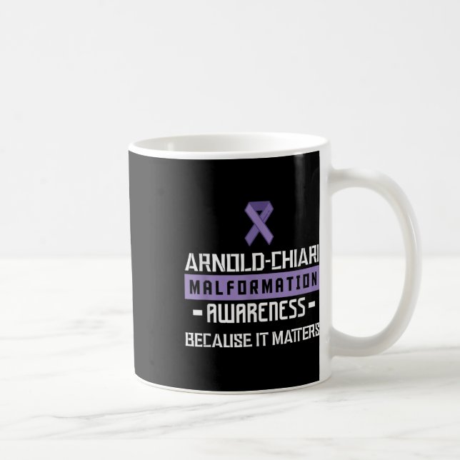 Arnold Chiari Malformation Warrior S Awareness  Coffee Mug (Right)