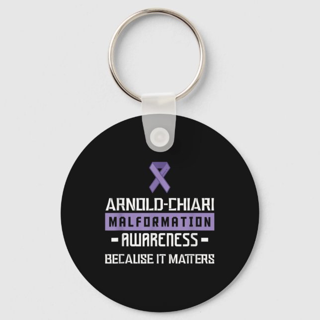 Arnold Chiari Malformation Warrior S Awareness  Key Ring (Front)