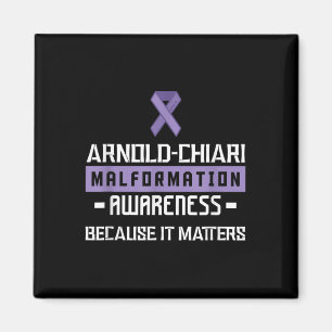 Arnold Chiari Malformation Warrior S Awareness Magnet