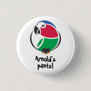 Arnold's pants! K'Barthan invective pin or badge