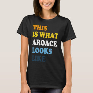 Aroace Pride Aromantic Asexual Proud Aro Ace LGBTI T-Shirt