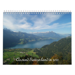 around Switzerland in 2022 Calendar
