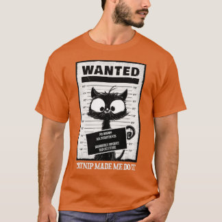 Arrested cat  Cat in prison  Wanted cat  Cute blac T-Shirt