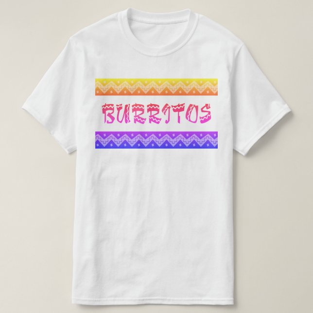 arriba burritos T-Shirt (Design Front)
