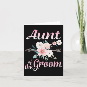 Arrow Flower Happy Aunt Of The Groom Bride Husband Card