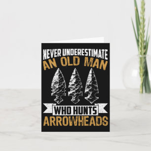 Arrowhead Hunter Shirt Old Man Grandpa Arrowhead H Card