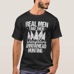Arrowhead Hunting Real Men Artifact Collector Flin T-Shirt