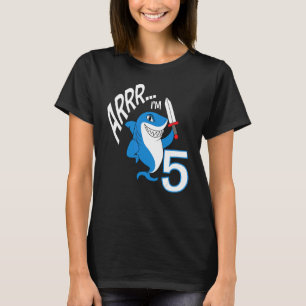 Arrr I'm 5 Shark Birthday Themed Bday Party Celebr T-Shirt
