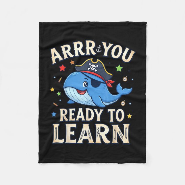 Arrr ready to learn funny whale teacher back to fleece blanket (Front)