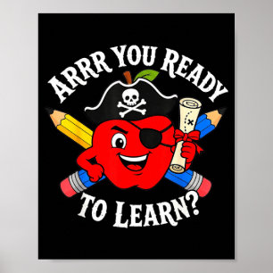 Arrr you ready to learn pirate back to school poster