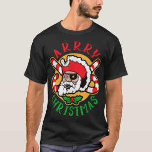 Arrry Christmas funny Christmas Santa Pirate  T-Shirt